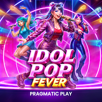 Slot Terpercaya Idol Pop Fever